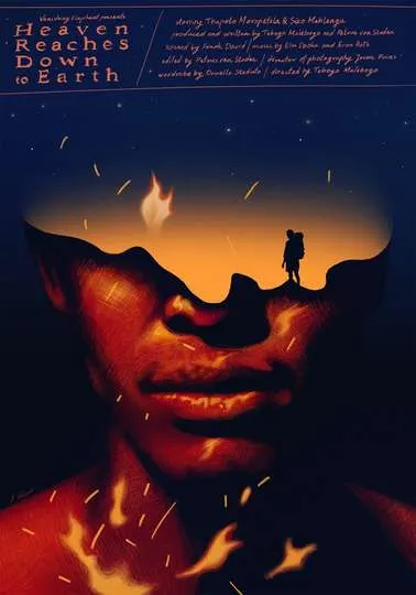 Poster for the film "Heaven Reaches Down to Earth" depicting a dark-skinned Black man's face with the top half of his face obscured by a sillouhuete of a mountain, atop which stands a hiker, with the night sky above him. There are flames coming up both from below the man's face and above the mountain. The poster also appears to list some of the filmmakers and cast, but the words are written in small cursive and are difficult to read in this version of the image.